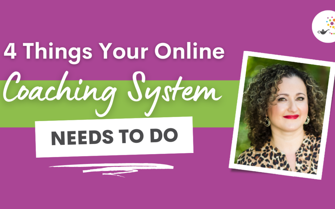 4 Things Your Online Coaching System Needs to Do